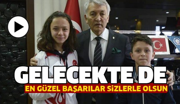 GELECEKTE DE EN GÜZEL BAŞARILAR SİZLERLE OLSUN