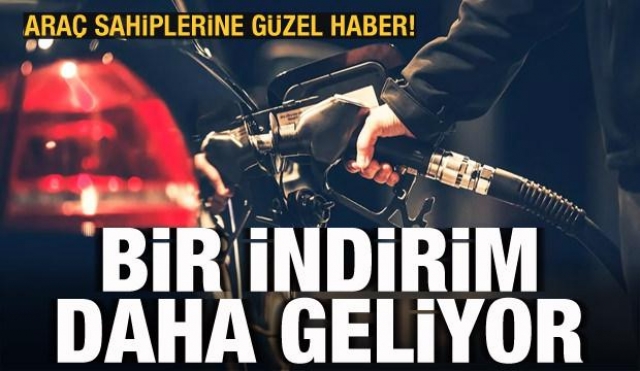 Gelen son dakika haberine akaryakıta göre indirim geliyor!