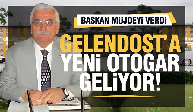 Gelendost'a Yeni Otogar - Başkan Sezgin'den Müjde