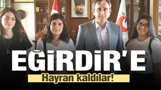 GENÇ BANKACILAR EĞİRDİR'E HAYRAN KALDI