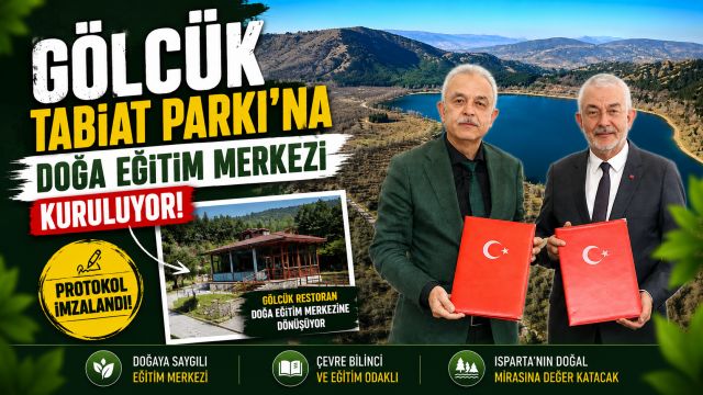 G&ouml;lc&uuml;k Tabiat Parkı&rsquo;na Doğa Eğitim Merkezi Kuruluyor: Protokol İmzalandı