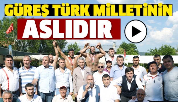 GÜREŞ TÜRK MİLLETİNİN ASLIDIR