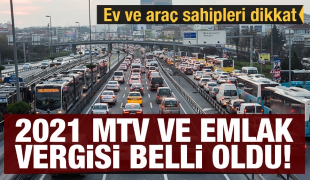 Haber: 2021 MTV ücretleri ve emlak vergisi oranları belli oldu