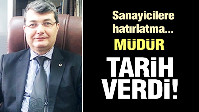 Haber: Isparta Sanayi ve Teknoloji'den son tarih hatırlatması