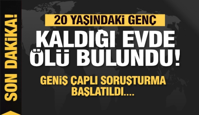 haber: Isparta'da bir kişi kaldığı yerde ölü bulundu