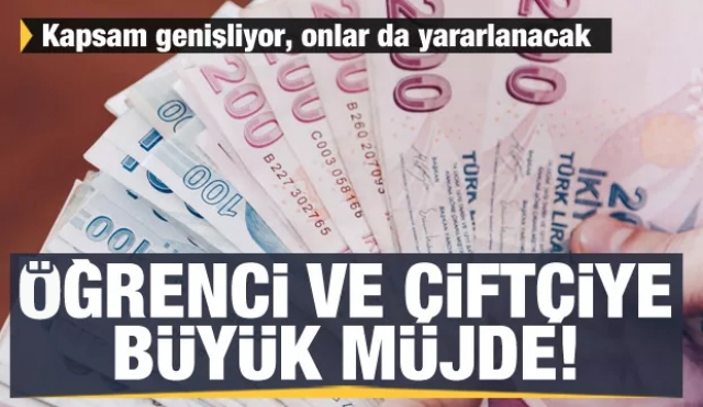 Haber: Öğrenci ve çiftçiye müjde!