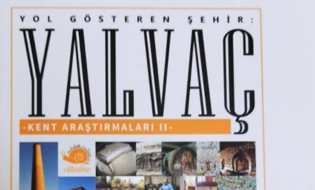Haber: Yol Gösteren Şehir: Yalvaç Kent Araştırmaları" Kitabının 2.'si Yayımlandı