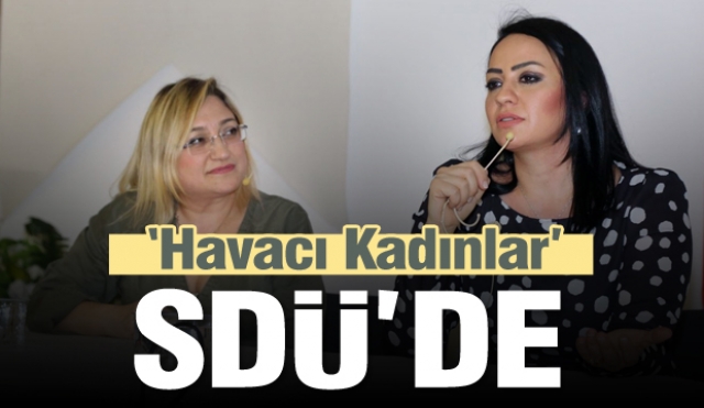  “Havacı Kadınlar”  Isparta'da