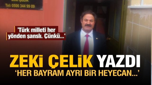 HER BAYRAM AYRI BİR HEYECAN...