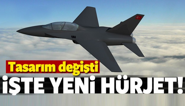 Hürjet'in yeni görüntüsü ortaya çıktı