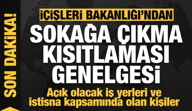 İçişleri Bakanlığı 81 İl Valiliğine yeni genelge  gönderdi...