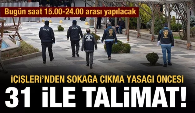 İçişleri Bakanlığı uyardı: 31 ilde denetim!