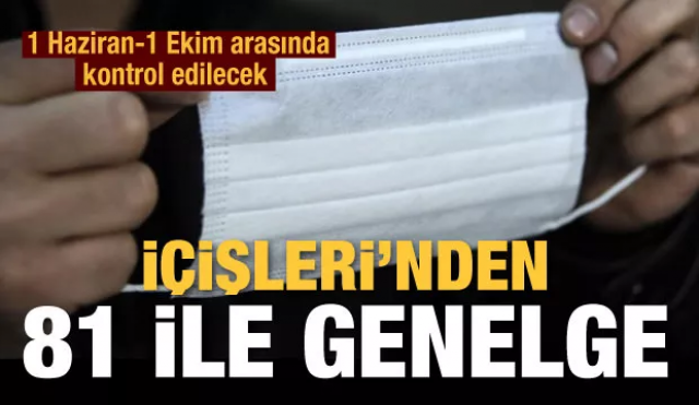 İçişleri Bakanlığı'ndan  81 ile genelge gönderildi