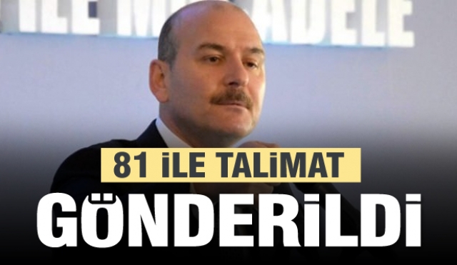 İçişleri Bakanlığı'ndan 81 ile talimat!