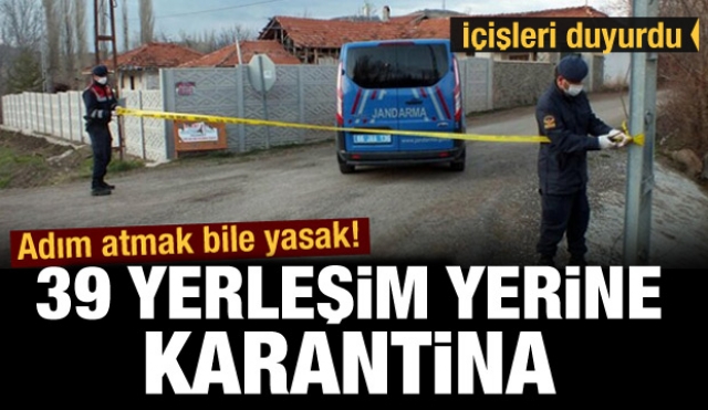 İçişleri Bakanlığı'ndan korona virüs karantinası açıklaması