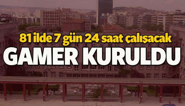 İçişleri’nden GAMER yapılanması