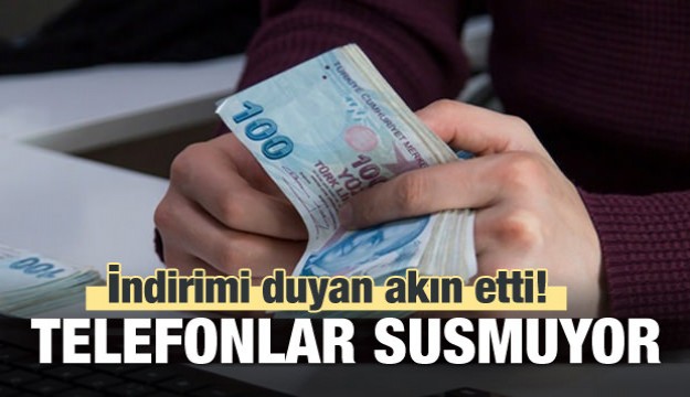 İndirimi duyan akın etti! Telefonlar susmuyor