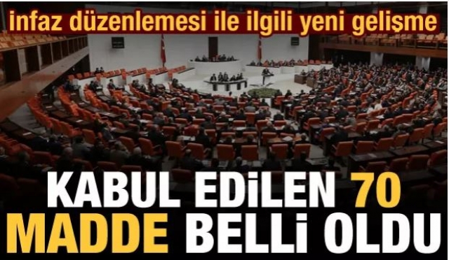 İnfaz düzenlemesi TBMM Adalet Komisyonunda kabul edildi! İşte o 70 madde