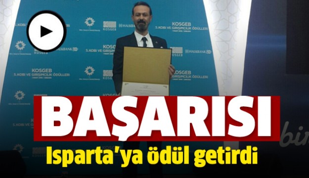 İnovatif sabun projesi Isparta’ya ödül getirdi  