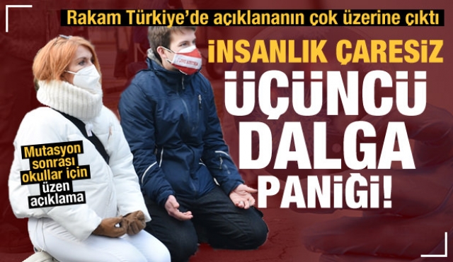 İnsanlık çaresiz! Dünyada  mutasyon paniği...üçüncü dalga mı geliyor?