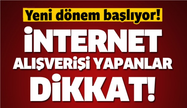 İnternetten alışverişte yeni dönem başlıyor