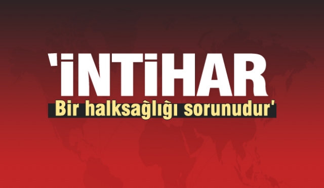 İNTİHARLARDA BASININ ROLÜ!