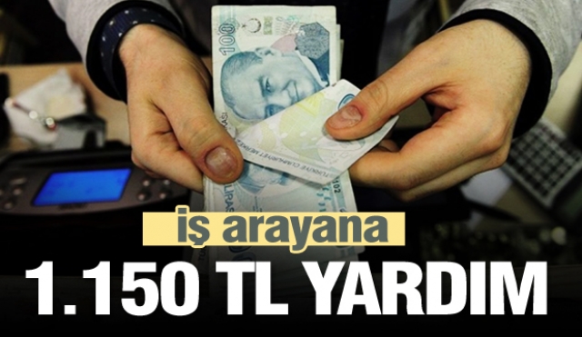 İş arayana 1.150 TL yardım