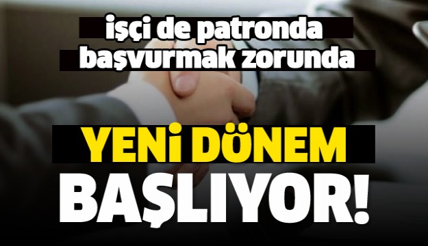 İş dünyası için yeni dönem 1 Ocak'ta başlıyor