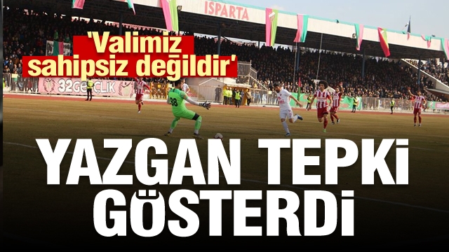 Isparta 32 Spor Başkanı, Karaman Belediye Başkanı’na tepki gösterdi