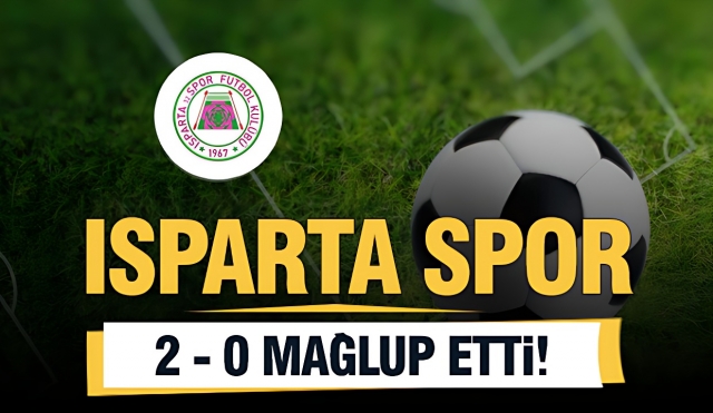 Isparta 32 Spor, Uşak Spor'u 2-0 Mağlup Etti