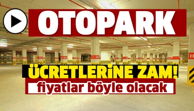 ISPARTA ARAÇ OTOPARK ÜCRETLERİ ZAMLANIYOR!