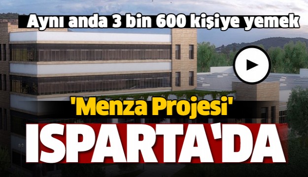  Isparta aynı anda 3 bin 600 kişiye yemek üretilebilecek proje