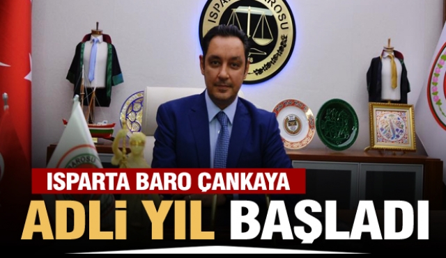 ISPARTA BAROSU BAŞKANI: ​ADLİ YIL BAŞLADI