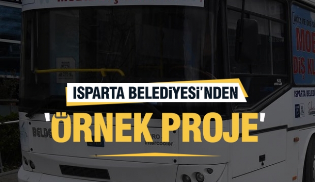 Isparta Belediyesi, Depremzedelere Mobil Diş Kliniği Hizmeti Sunuyor