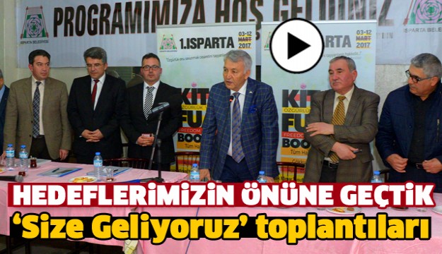 Isparta Belediyesi ‘Size Geliyoruz’ toplantıları başladı