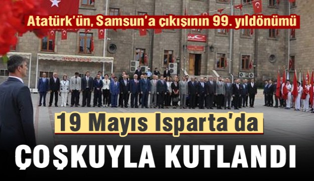 Isparta’da 19 Mayıs coşkusu! 2018