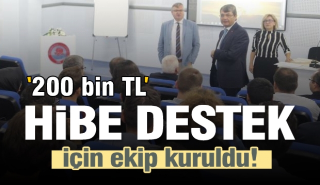  Isparta’da 200 bin TL hibe destek için 56 kişilik ekip seçildi   