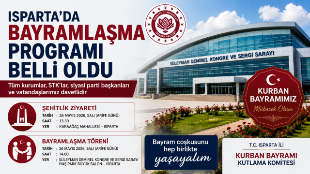 Isparta’da Bayramlaşma Programı Belli Oldu