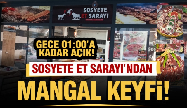 Isparta&rsquo;da Gece 01.00&rsquo;a Kadar A&ccedil;ık Lezzet Noktası: Sosyete Et Sarayı&rsquo;ndan Mangal Keyfi
