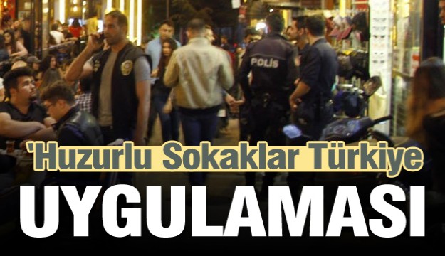 Isparta’da ‘Huzurlu Sokaklar Türkiye’ uygulaması 