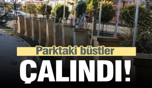  Isparta’da parktan büstler çalındı!