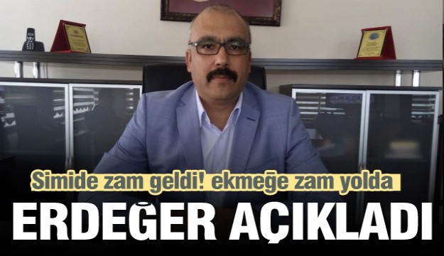 Isparta’da simide zam geldi! ekmeğe ise zam yolda