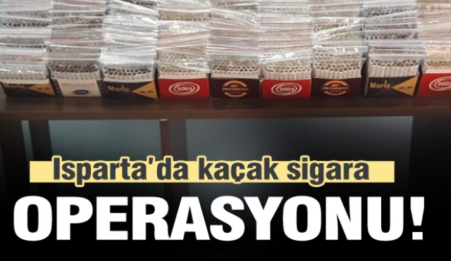 Isparta’da yüzlerce paket kaçak sigara ele geçirildi  