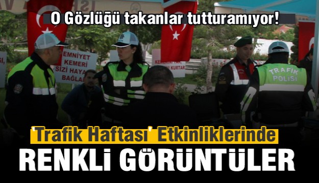 Isparta’daki Trafik Haftası etkinliklerinde alkol gözlüğü renkli görüntüler oluşturdu