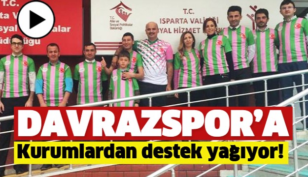 ISPARTA DAVRAZSPOR'A KURUMLARDAN DESTEK DEVAM EDİYOR!