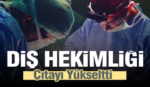 ISPARTA DİŞ HEKİMLİĞİ ÇITAYI YÜKSELTTİ