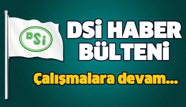 ISPARTA DSİ BÜLTENİ