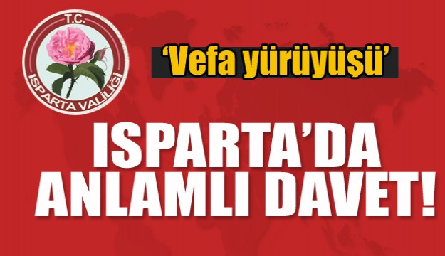 Isparta Gençlik Merkezi'nden ‘57.Alay Anısına Vefa Yürüyüşü’ daveti 