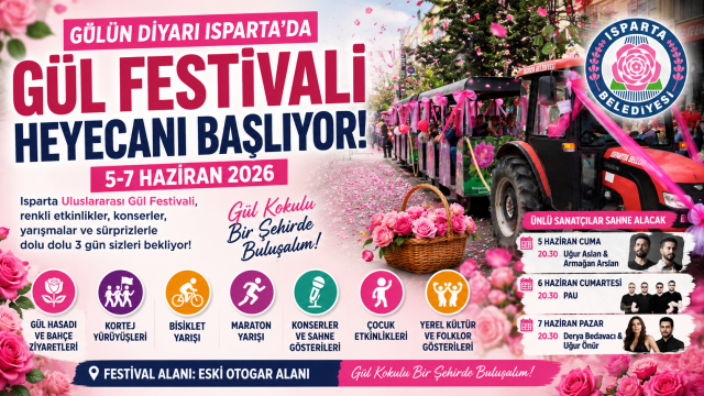 Isparta Gül Festivali Başlıyor
