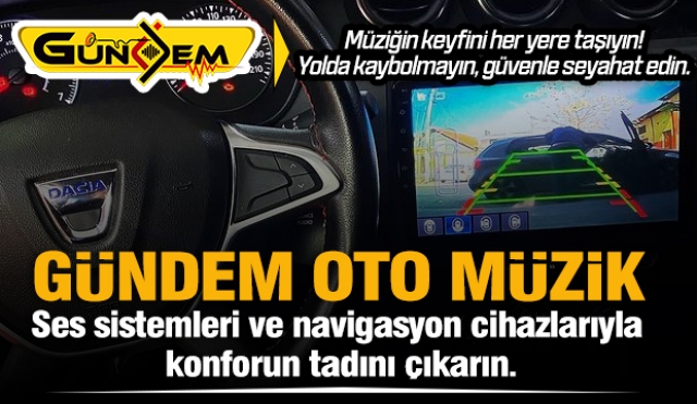 Isparta Gündem Oto Müzik, Arabalarınızı Kişiselleştiriyor!
